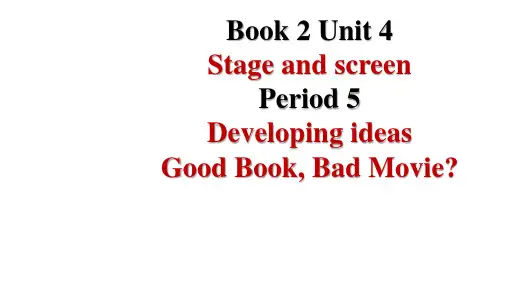Unit4+Developing+ideas+课件-高中英语外研版(2019)必修第二册