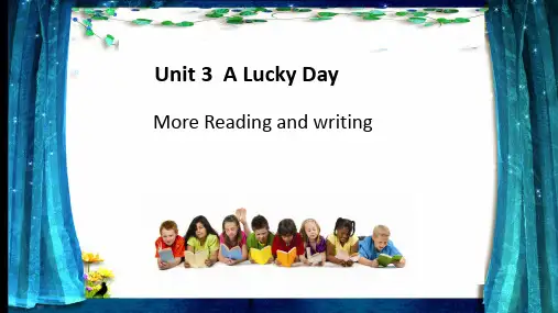 粤人版英语六年级下册Unit 3 A LuckyDayMoreReadingandwriting课件