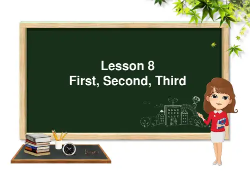 Lesson8_First,Second,Third教学课件
