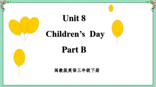 闽教版英语三年级下册Unit 8 Part B 新课件(39页)