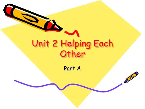 新闽教版六年级下册英语UNIT 2 helping each other Part A