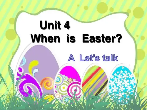 PEP小学英语五年级下册Unit4-When-is-the-easter-A-Let's-talk课件