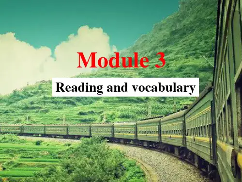 Module 3 My First Ride on a Train优秀课件
