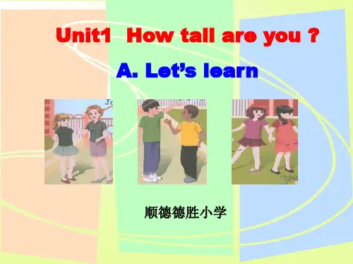 人教版PEP英语六年级下册Unit1 How tall are you A课件等. Let's learn