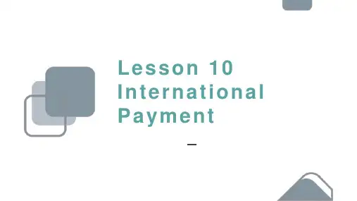 《国际商务英语》(自考)Lesson 10