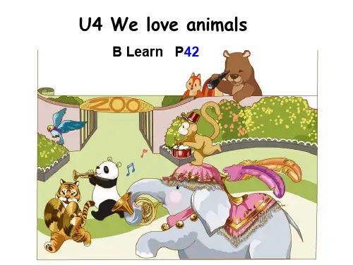 PEP小学英语三年级上册Unit 4 We love animals 精品课件 B Learn