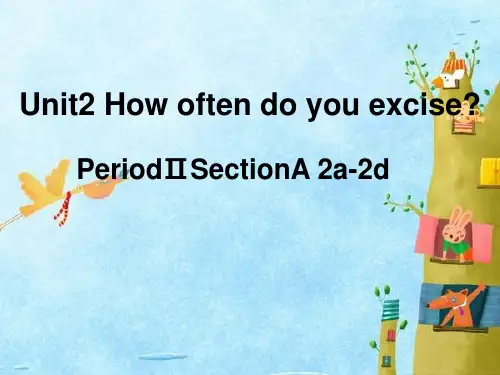 人教英语八年级上册Unit2 Section A 2a-2d (共21张PPT)