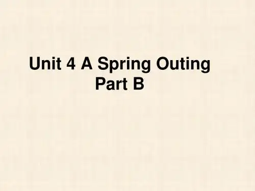 Unit 4 A Spring Outing Part B 课件3-优质公开课-闽教三起5下精品