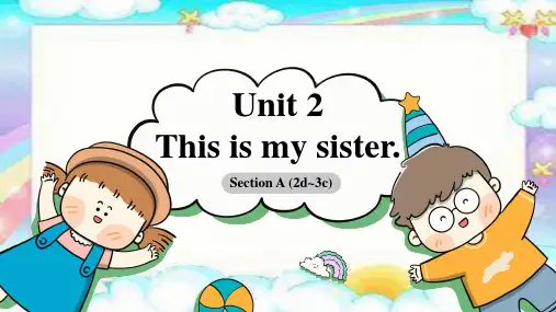Unit2SectionA2d3c课件人教版七年级英语上册