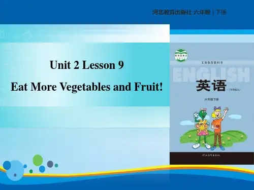 《Eat More Vegetables and Fruit!》Good Health to You! PPT教学课件【精选推荐课件】