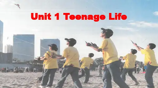 Unit 1 Teenage Life 第1课时(课件)高一英语(人教版2019必修第一册)