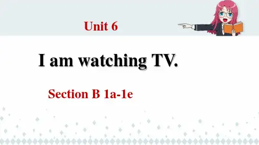 R.七年级英语下《Unit 6 Section B 1a-1e》课件