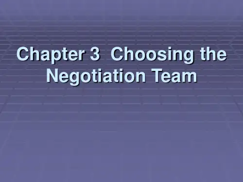 国际商务谈判 Chapter 3  Choosing the Negotiation Team