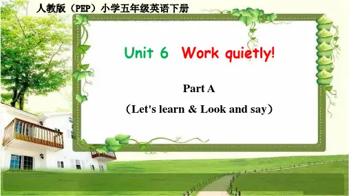 人教版(PEP)五年级英语下册Unit 6《Work quietly》课件