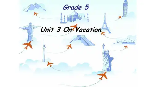 粤人版小学英语五年级下册U3On vacation Morereadingandwriting课件