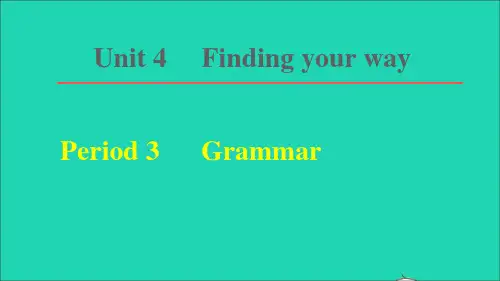 七年级英语下册Unit4FindingyourwayPeriod3Grammar课件新版牛津版