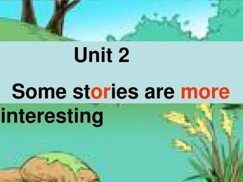 六年级下册英语课件-Unit 2Some stories are more interesting12_湘少版
