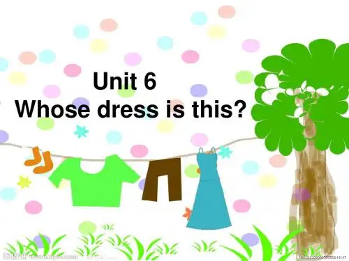 【译林版】4B英语unit6 Whose dress is this(Fun&amp;Cartoon time)优秀课件