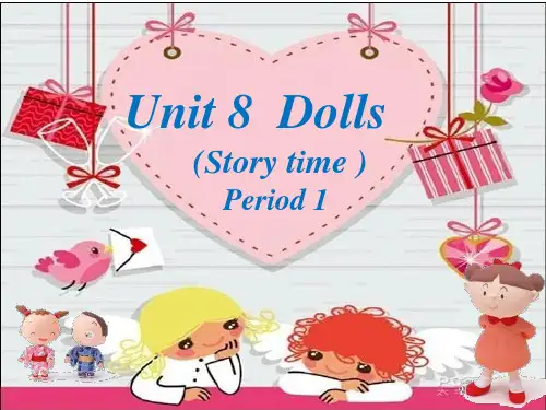 译林版(三起)英语四年级上册Unit8 dolls (Period 1)课件