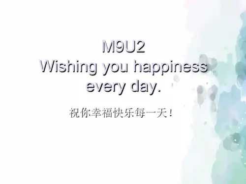 外研版(三起)-英语-六年级下册-Module 9 Unit 2 Wishing you happiness every day.精选课件