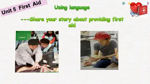 Unit5FirstAidusinglanguage课件-高中英语人教版选择性