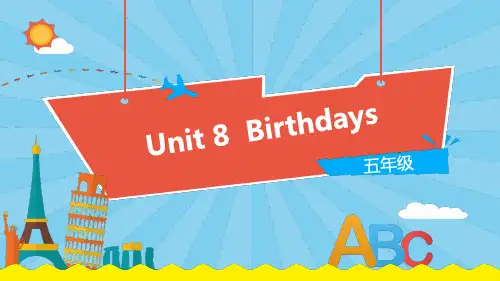 五年级下册英语-Unit 8 Birthdays (第2课时)译林版PPT课件