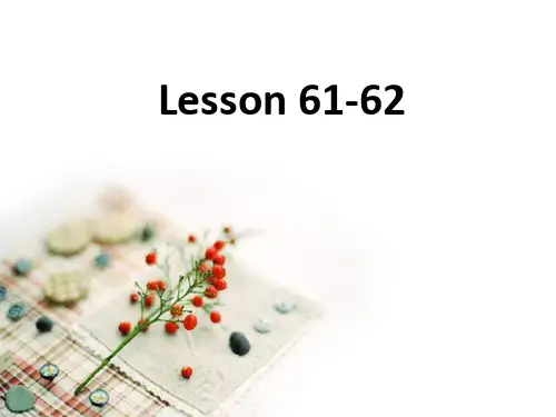 新概念第一册Lesson 61-62语法课件