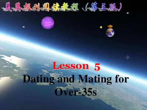 Unit2 Lesson 5 Dating and mating over 35s 美英报刊选读