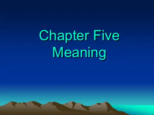 英语语言学Chapter 5_semantics