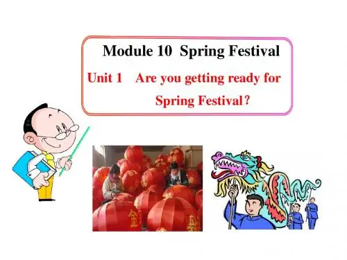 英语多媒体教学课件：Module 10  Spring Festival  Unit 1(外研版七年级上册)