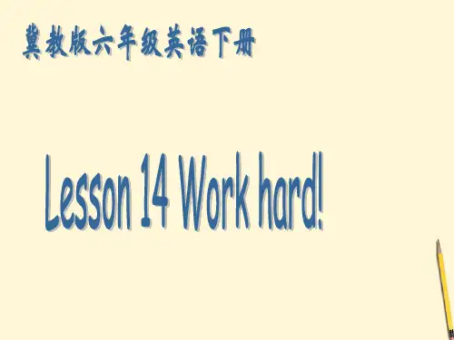 六年级英语下册 Unit 2 Lesson 14(3)课件 冀教版