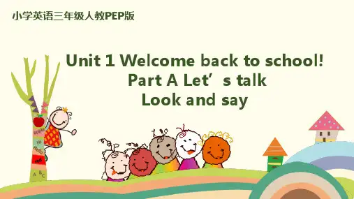 三年级【下】册英语-unit1-partA-Let'stalk公开课课件