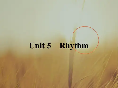 最新-2021学年高中英语北师大版必修2课件：Unit 5 Rhythm 51 精品
