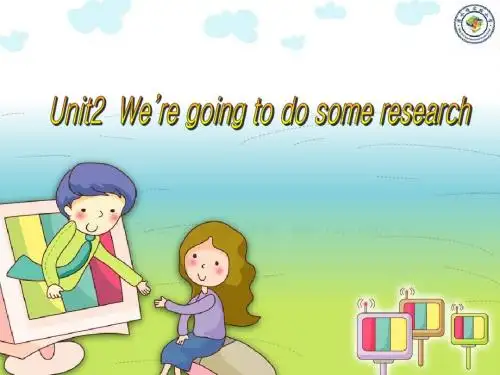 2016春湘少版版英语五下Unit 2《We’re going to do some research》