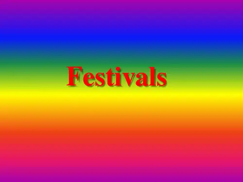 Festivals 节日