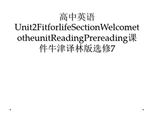 高中英语Unit2FitforlifeSectionWelcometotheunitReadingP