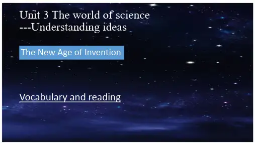 Unit 3 The world of science Understanding  说课稿高中英语