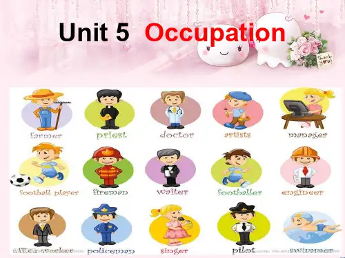 最新六年级英语下册Unit5《Occupation》(PartA) 1(新版)闽教版优选教学课件