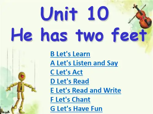 【湘少版】(三起)四年级下册英语Unit 10配套XS四英下Unit 10 He has two feetPPT课件
