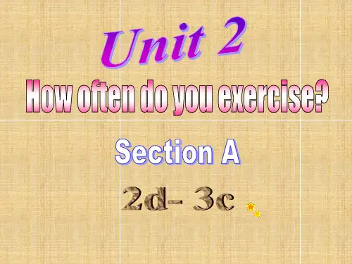 Unit2Section A 2d-3c课件 人教版英语八年级上册