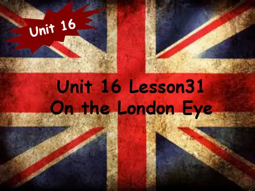 (完整版)新概念1BUnit16ontheLondonEye