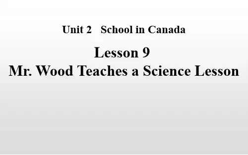 冀教版六年级上册英语Lesson 9 Mr. Wood Teaches a Science Lesson