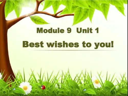 最新外研版,英语六年级下册,M9u1best-wishes-to-you,精品系列