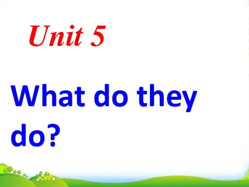 牛津译林版五年级英语上册Unit 5 What do they do 课件