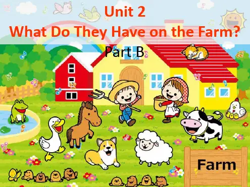 四年级上册英语课件 Unit 2 What Do They Have on the Farm Par
