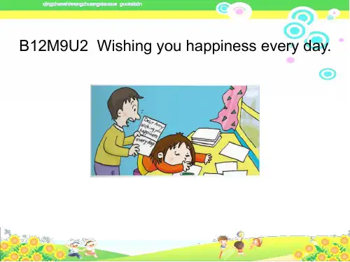 外研版小学六年级英语下册《Module9 unit2 Wishing you happiness every day》PPT教学课件 (8)