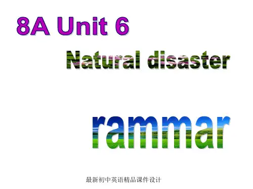 最新牛津译林版八年级英语上册 8A Unit8  Natural disasters 精品课件2