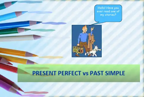小学英语-PRESENT-PERFECT-vs-PAST-SIMPLE