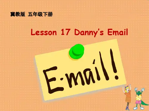 新冀教版五年级英语下册《Unit 3 Writing Home Lesson 17 Danny.s Email》课件_7