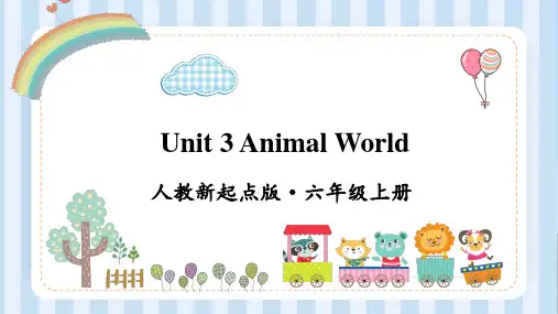 人教新起点版英语六年级上册Unit 3 Animal World课件